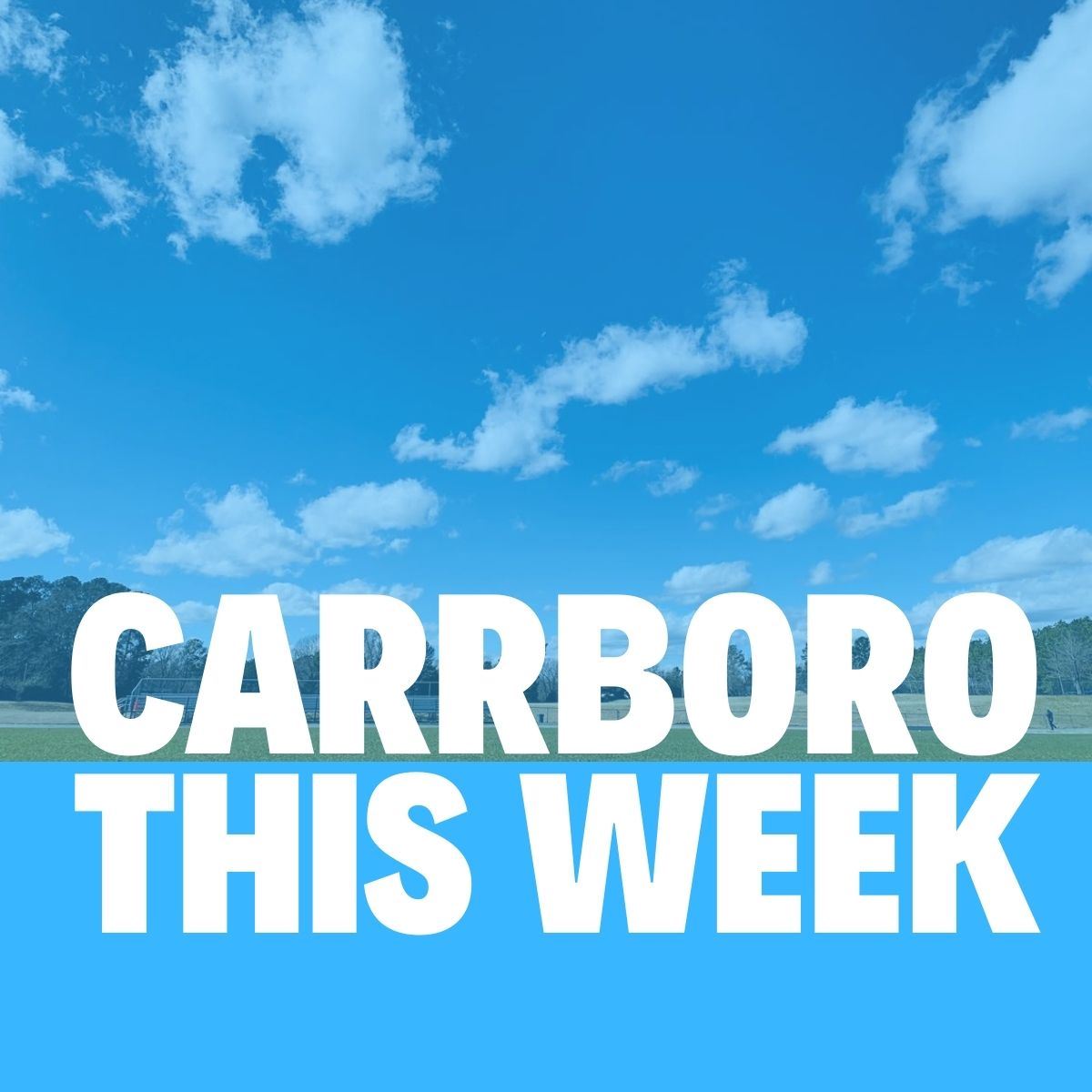 Carrboro This Week Feb 19